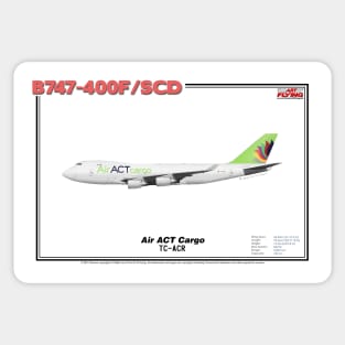 Boeing B747-400F/SCD - Air ACT Cargo (Art Print) Sticker